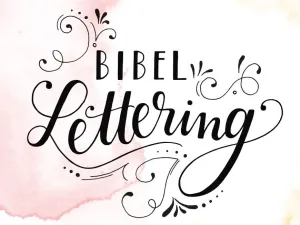 Bibel Lettering (Foto: Archiv KG K&uuml;snacht)